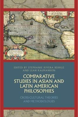 Comparative Studies in Asian and Latin American Philosophies