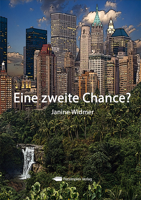 Eine zweite Chance - Janine Widmer