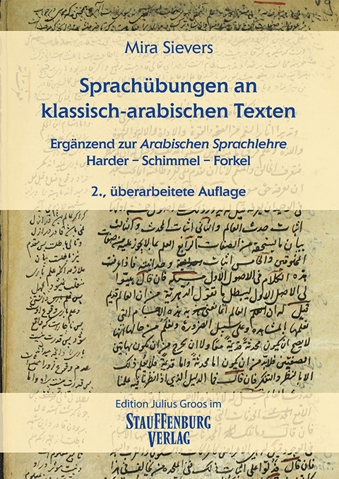 Sprach&uuml;bungen an klassisch-arabischen Texten - Mira Sievers