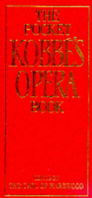 The Pocket Kobbe's Opera Book - Gustav Kobbe