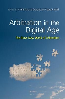 Arbitration in the Digital Age - 