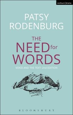 Need for Words -  Rodenburg Patsy Rodenburg