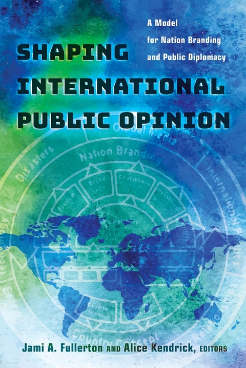 Shaping International Public Opinion - 