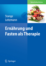 Ern&auml;hrung und Fasten als Therapie - 