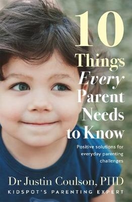 10 Things Every Parent Needs to Know