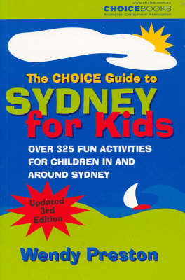 The Choice Guide to Sydney for Kids