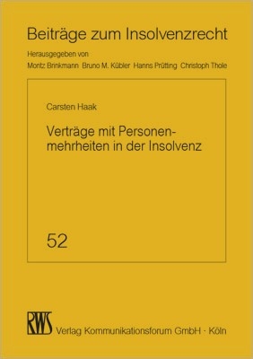 Verträge mit Personenmehrheiten in der Insolvenz
