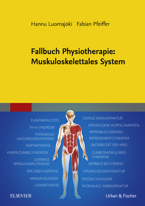 Fallbuch Physiotherapie Muskuloskelettal - 