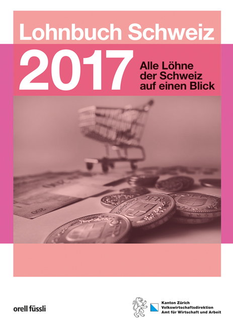 Das Lohnbuch 2017 - Philipp M&uuml;lhauser
