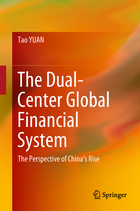 The Dual-Center Global Financial System - Tao Yuan