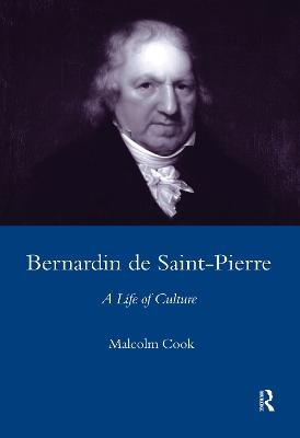 Bernardin De St Pierre, 1737-1814 - M. C. Cook