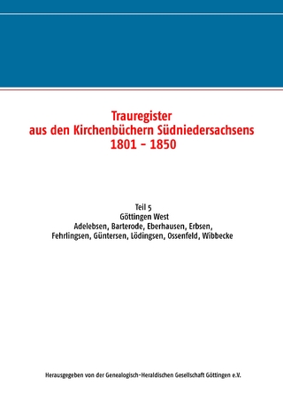 Trauregister aus den Kirchenbüchern Südniedersachsens 1801-1850
