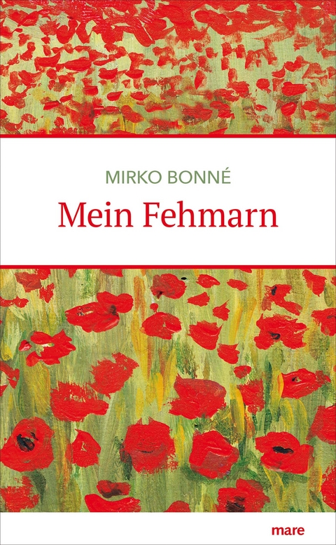 Mein Fehmarn - Mirko Bonn&eacute;