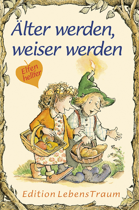 Älter werden, weiser werden - Carol Ann Morrow