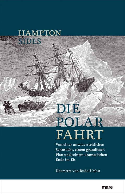 Die Polarfahrt - Hampton Sides