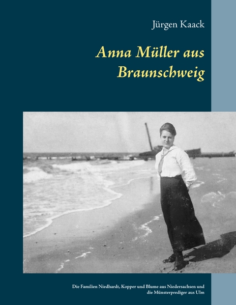 Anna M&uuml;ller aus Braunschweig - J&uuml;rgen Kaack