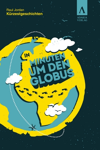 In Minuten um den Globus