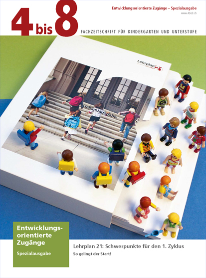Spezialausgabe &laquo;4 bis 8&raquo;: Entwicklungsorientierte Zug&auml;nge