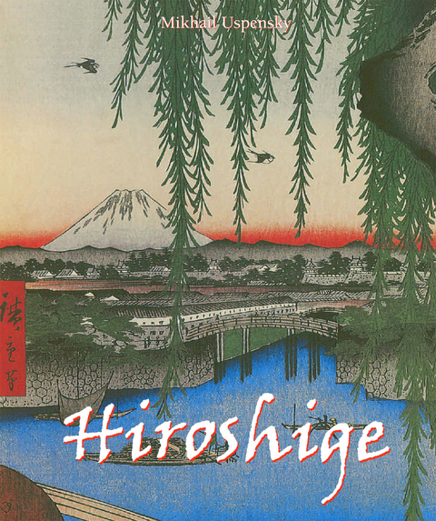 Hiroshige -  Uspensky Mikhail Uspensky