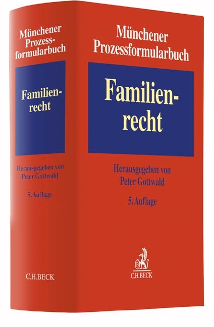 M&uuml;nchener Prozessformularbuch Bd. 3: Familienrecht - 