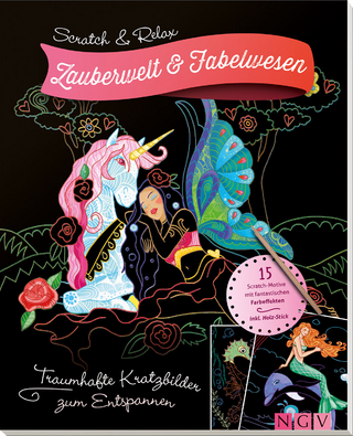 Scratch & Relax: Zauberwelt & Fabelwesen