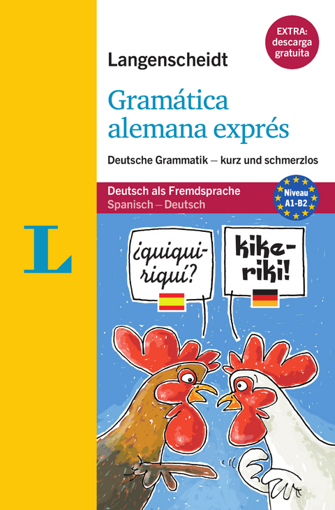 Gram&aacute;tica alemana expr&eacute;s - Buch mit &Uuml;bungen zum Download - Christine Stief, Christian Stang