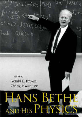 Hans Bethe And His Physics - 
