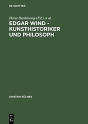 Edgar Wind - Kunsthistoriker und Philosoph - 