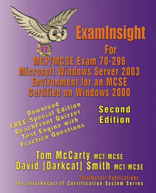 ExamInsight For MCSE Exam 70-296 Windows Server 2003 Certification