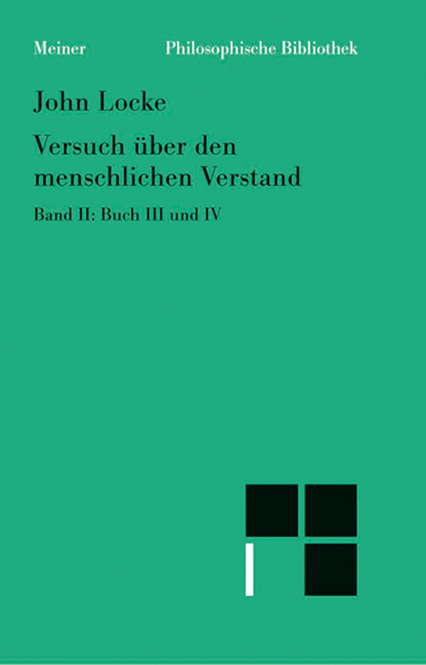 Versuch über den menschlichen Verstand. Band II - John Locke
