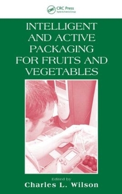 Intelligent and Active Packaging for Fruits and Vegetables - 