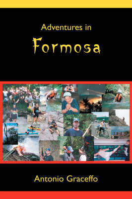 Adventures in Formosa