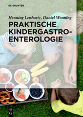 Praktische Kindergastroenterologie - Henning Lenhartz, Daniel Wenning