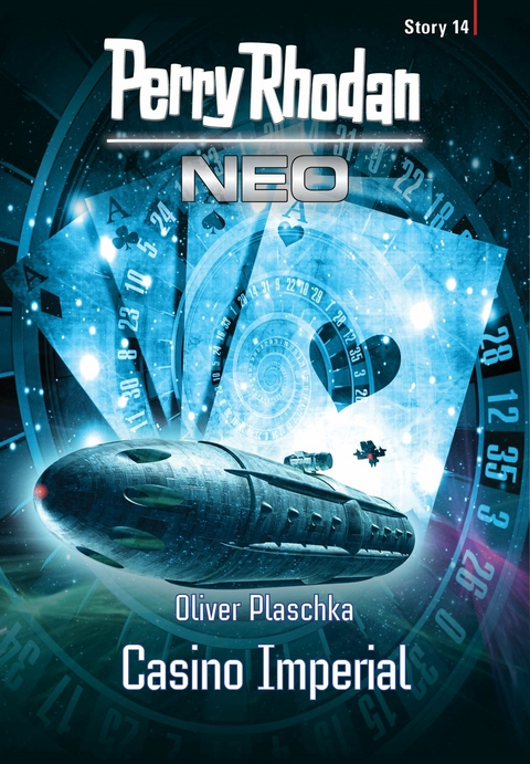Perry Rhodan Neo Story 14: Casino Imperial - Perry Rhodan