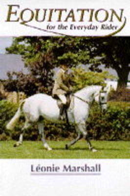 Equitation for the Everyday Rider
