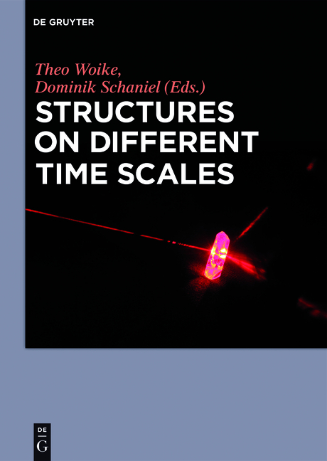 Structures on Different Time Scales - 