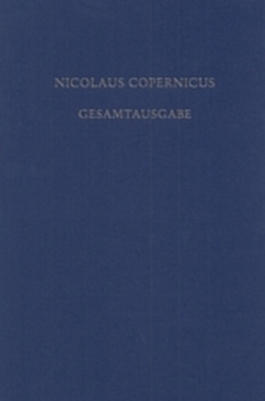 Nicolaus Copernicus Gesamtausgabe / Receptio Copernicana