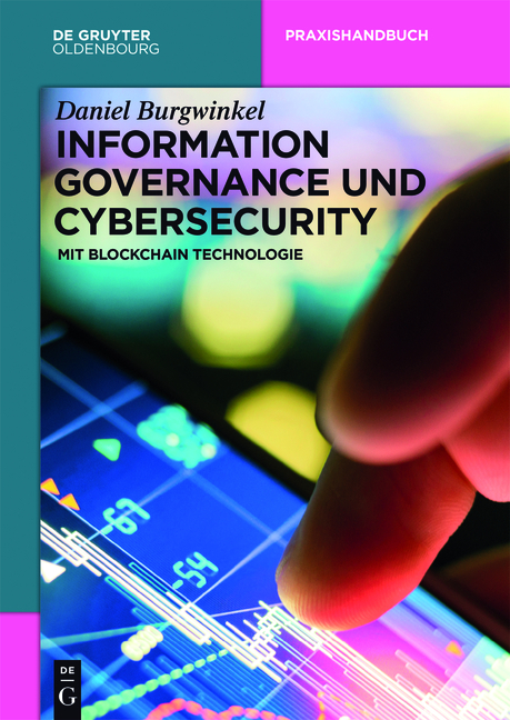 Information Governance und Cybersecurity - Daniel Burgwinkel