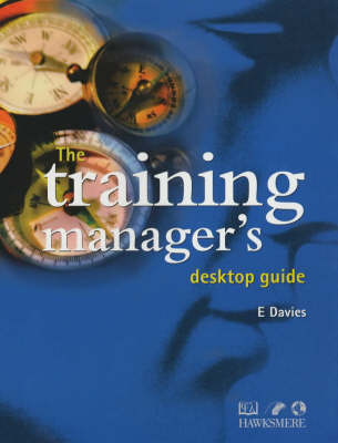 The Training Managers Desktop Guide