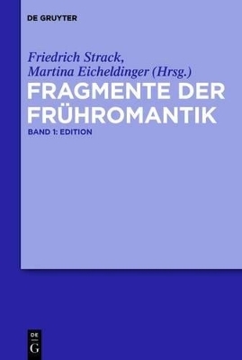 Fragmente der Fr&uuml;hromantik - 