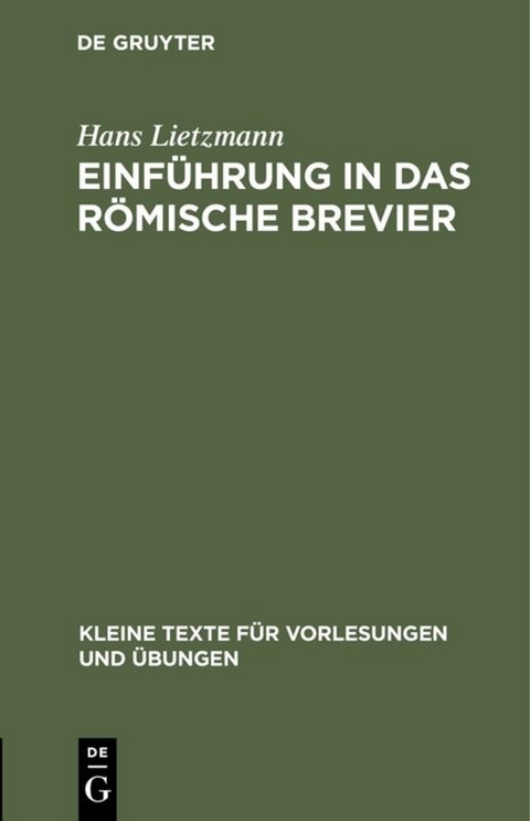 Einf&uuml;hrung in das r&ouml;mische Brevier - Hans Lietzmann