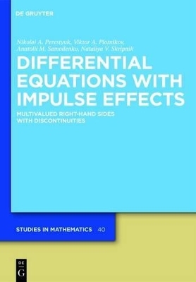 Differential Equations with Impulse Effects