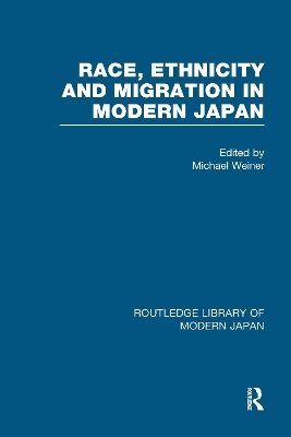 Race, Ethnicity and Migration in Modern Japan - 