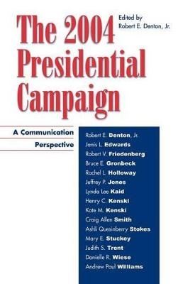 The 2004 Presidential Campaign - 