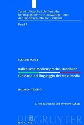 Italienische Mediensprache. Handbuch / Glossario del linguaggio dei mass media