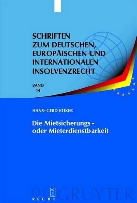 Die Mietsicherungs- oder Mieterdienstbarkeit
