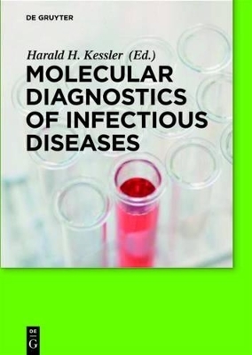 Molecular Diagnostics of Infectious Diseases - Harald H. Kessler