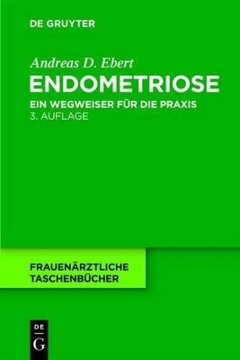 Endometriose - Andreas D. Ebert