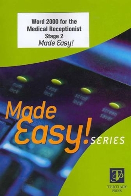 Word 2000 for the Medical Receptionist