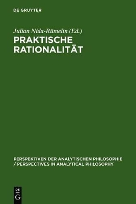 Praktische Rationalität - 